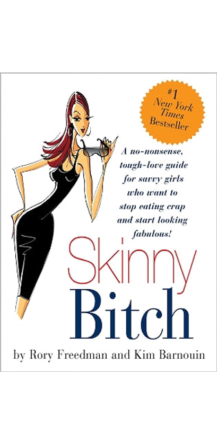 Skinny Bitch