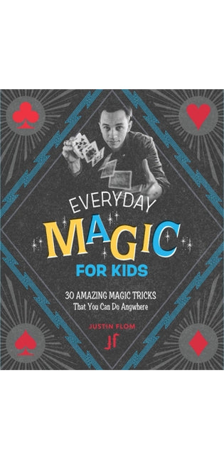 Everyday Magic for Kids