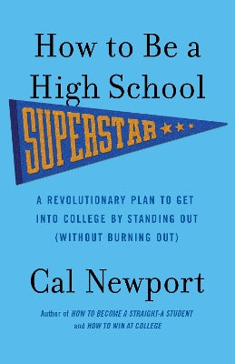How to Be a High School Superstar