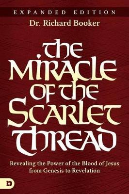 Miracle Of The Scarlet Thread Expanded Edition, The
