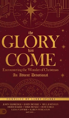 Glory Has Come, The