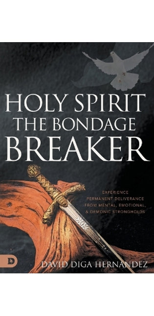 Holy Spirit: The Bondage Breaker