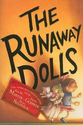 Runaway Dolls