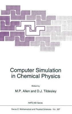 Computer Simulation in Chemical Physics