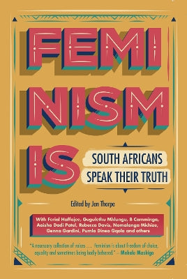 Feminism is