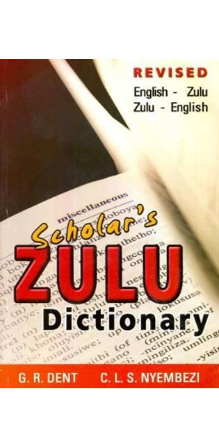 Scholar's Zulu dictionary
