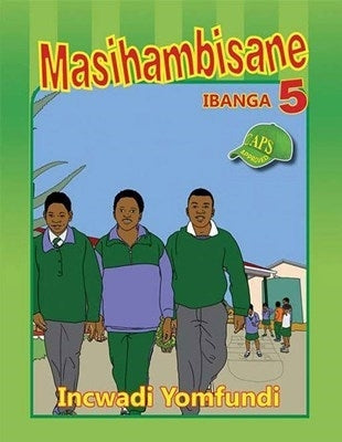Masihambisane