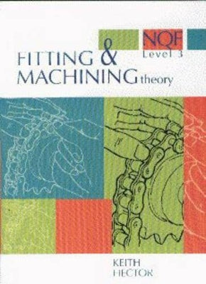 Fitting and machining theory NQF: Level 3