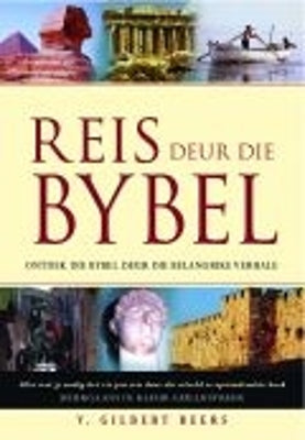 Reis Deur Die Bybel