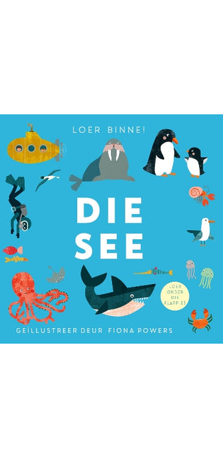 Loer binne: Die See