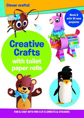 Creative Crafts with Toilet Paper Rolls