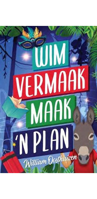 Wim Vermaak Maak 'n Plan