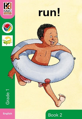 Kagiso: Run (Big Book) (CAPS): Grade 1: Reader 2