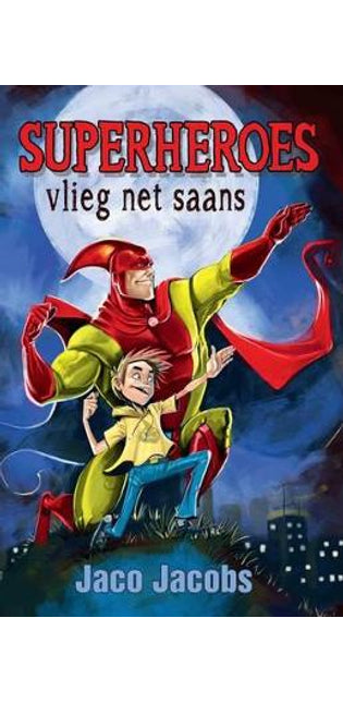 Superheroes vlieg net saans