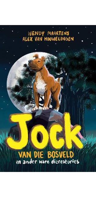 Jock van die Bosveld en ander ware dierestories