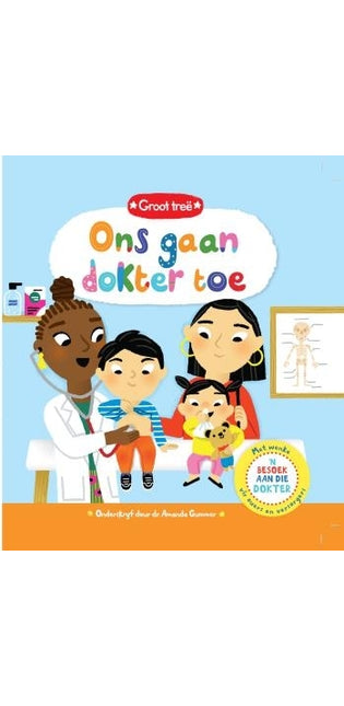 Ons gaan dokter toe