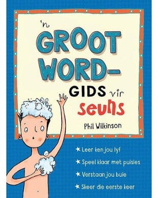 ’n Grootwordgids vir Seuns