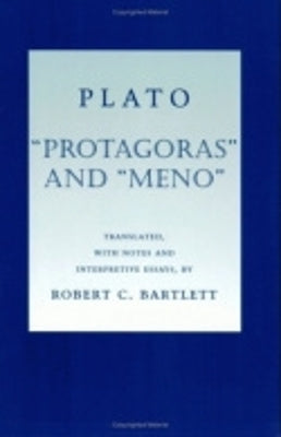 "Protagoras" and "Meno"