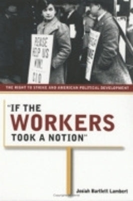 "If the Workers Took a Notion"