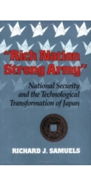 "Rich Nation, Strong Army"