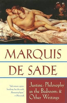 "Justine", "Philosophy in the Bedroom" and Other Writings
