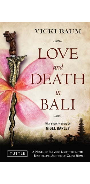 Love and Death in Bali