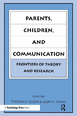 Parents, Children, and Communication
