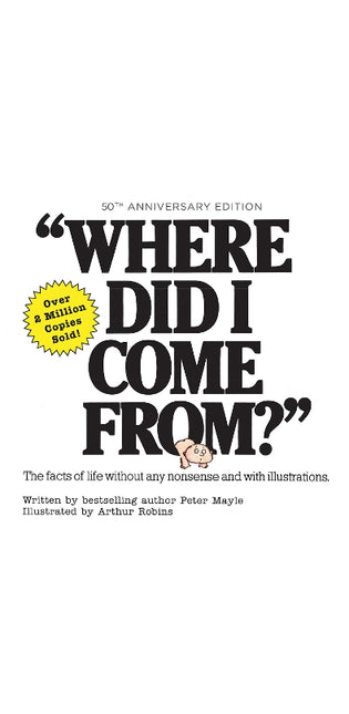 Where Did I Come From? 50th Anniversary Edition