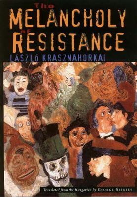 Melancholy of Resistance