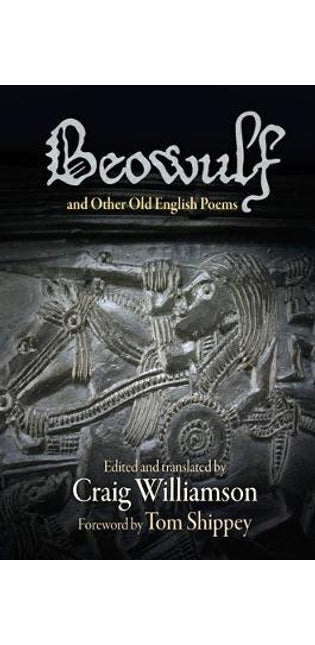 "Beowulf" and Other Old English Poems