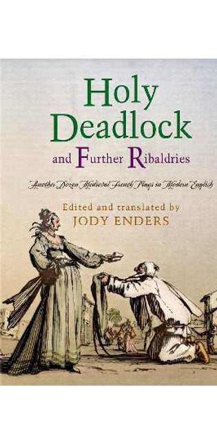 "Holy Deadlock" and Further Ribaldries
