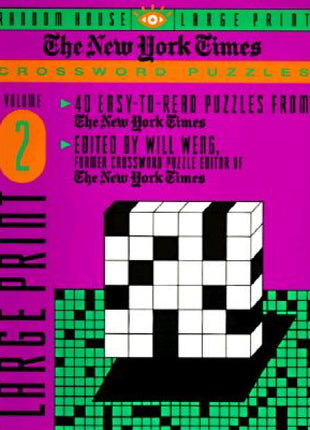 "New York Times" Large Type Crossword Puzzle, Volume 2