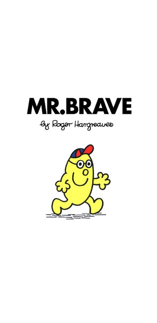 Mr. Brave