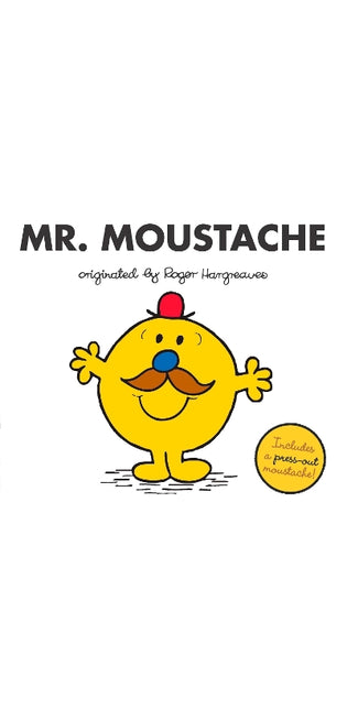 Mr. Moustache