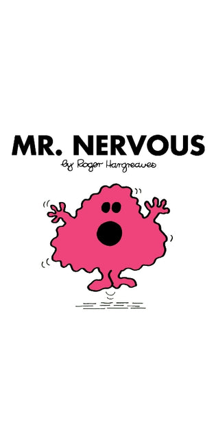 Mr. Nervous