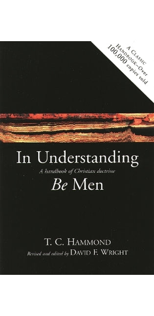 In understanding be men