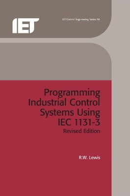 Programming Industrial Control Systems Using IEC 1131-3
