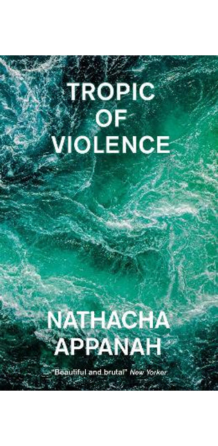 Tropic of Violence