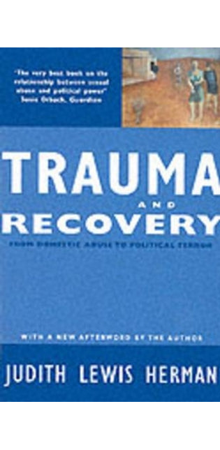 Trauma and Recovery