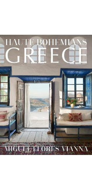 Haute Bohemians: Greece