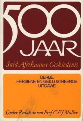 Vyfhonderd Jaar Suid-Afrikaanse Geskiedenis