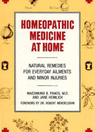 Homeopathic Medicine at Home