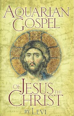 Aquarian Gospel of Jesus Christ