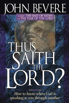 Thus Saith the Lord?
