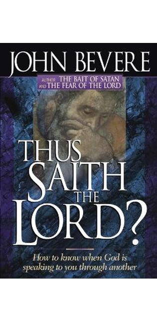 Thus Saith the Lord?