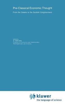 Pre-Classical Economic Thought