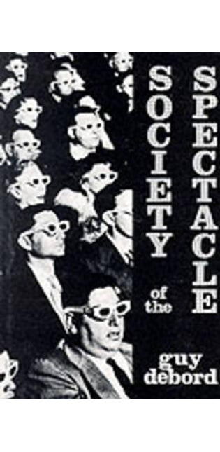 Society of the Spectacle