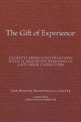 "The Gift Of Experience"