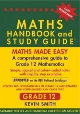 Maths Handbook & Study Guide Grade 12