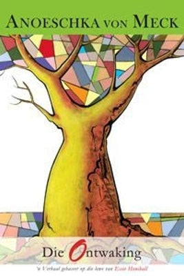 Essie Honiball - Die Ontwaking